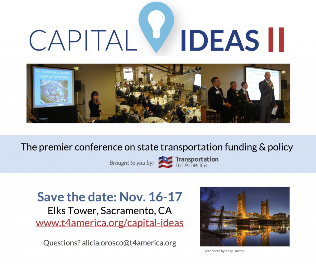 transportation for america – save the date: capital ideas conference