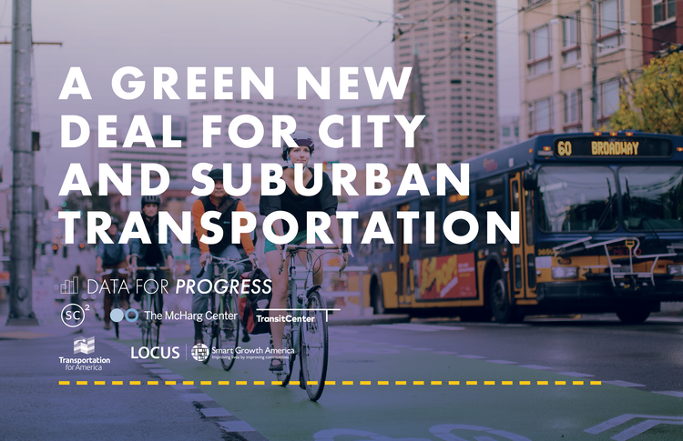 The Green New Deal for Transportation