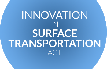 Innovation in Surface Transportation Act featured